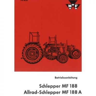 Massey Ferguson MF188 MF188A Schlepper 4 Zylinder - Traktor Betriebsanleitung