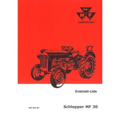 Massey Ferguson Schlepper MF30 - Traktor Ersatzteilliste Ersatzteilkatalog