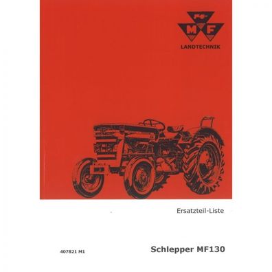 Massey Ferguson Schlepper MF130 - Traktor Ersatzteilliste Ersatzteilkatalog