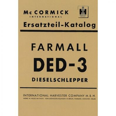 McCormick Ersatzteilliste Dieselschlepper Farmall DED3 - Traktor Ersatzteilliste