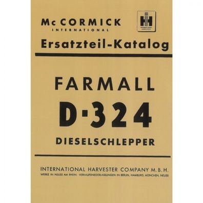 McCormick Ersatzteilliste Dieselschlepper Farmall D324 - Traktor Ersatzteilliste