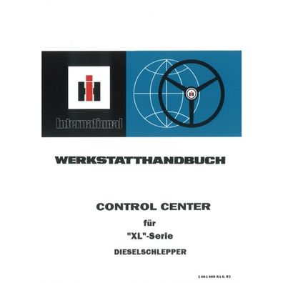 IHC Schlepper Control Center für XL Serie Traktor Werkstatthandbuch