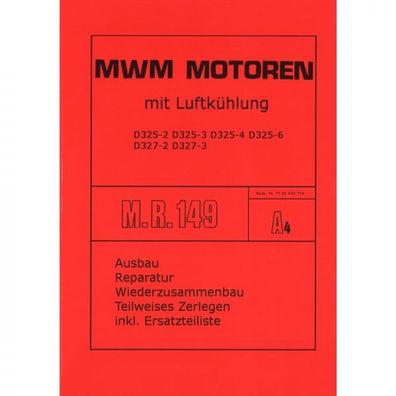MWM Motor D325 2 D325 3 D325 4 D325 6 D327 2 D327 3 Traktor Werkstatthandbuch