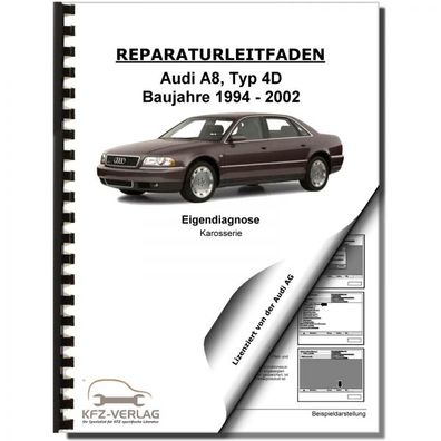 Audi A8 Typ 4D 1994-2002 Eigendiagnose Karosserie Reparaturanleitung