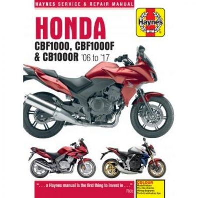 Honda Motorrad CBF1000, CBF1000F und CB1000R (2006-2017) Reparaturanleitung