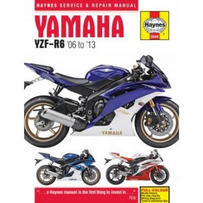 Yamaha Motorrad YZF-R6 (2006-2013) Reparaturanleitung Haynes