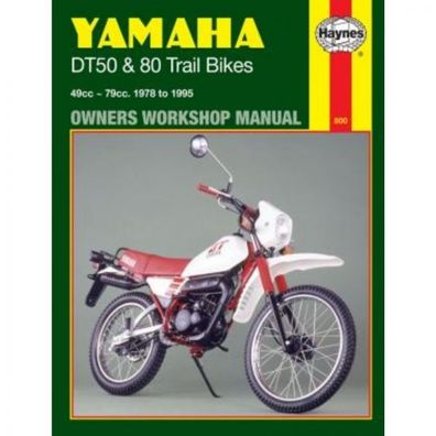 Yamaha Motorrad DT50 und 80 Trail Bikes (1978-1995) Reparaturanleitung Haynes