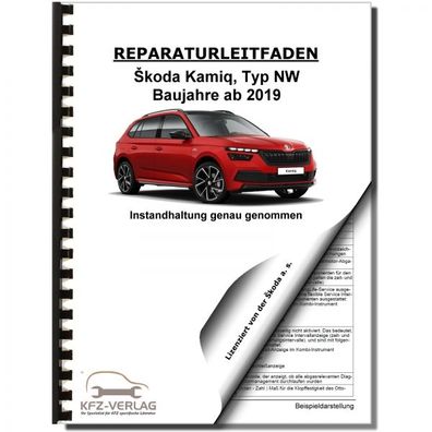 SKODA Kamiq Typ NW ab 2019 Instandhaltung Inspektion Wartung Reparaturanleitung