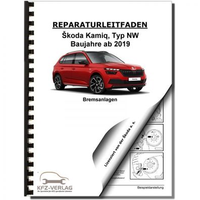 SKODA Kamiq Typ NW ab 2019 Bremsanlagen Bremsen System Reparaturanleitung