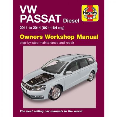 VW Passat 7 VII 2011-2014 Diesel Kombi Limousine Reparaturanleitung Haynes