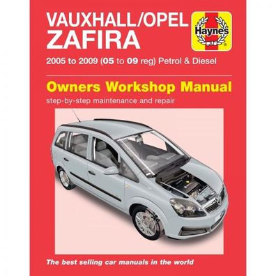 Opel Zafira Vauxhall 2005-2009 Benzin Diesel Reparaturanleitung Haynes