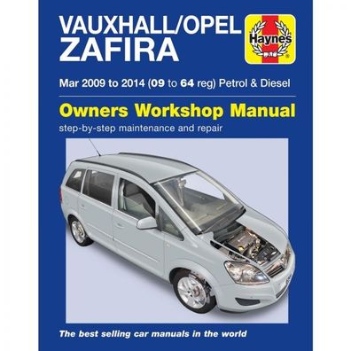 Opel Zafira Vauxhall 03.2009-2014 Benzin Diesel Reparaturanleitung Haynes