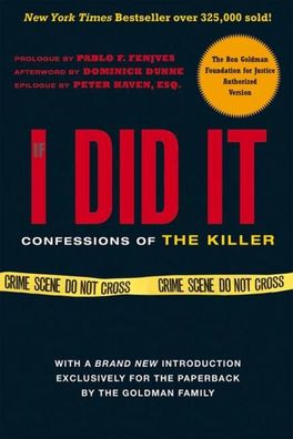 If I Did It: Confessions of the Killer, Goldman Family