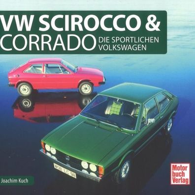 VW Scirocco und Corrado - Typenkompass Katalog Verzeichnis