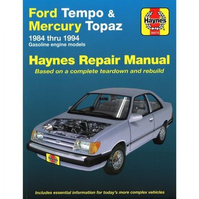 Ford Tempo Mercury Topaz 1984-1994 Reparaturanleitung Werkstatthandbuch Haynes
