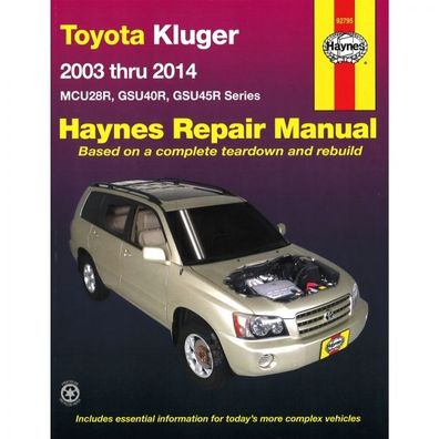 Toyota Kluger 2003-2014 Reparaturanleitung Werkstatthandbuch Haynes