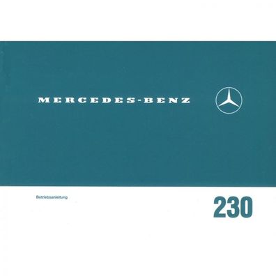 Mercedes-Benz W 110 Typ 230 1965-1968 Bedienungsanleitung