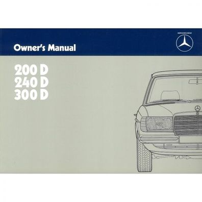 Mercedes-Benz W 123 type 200D 240D 300D 12.1983-11.1984 owners manual