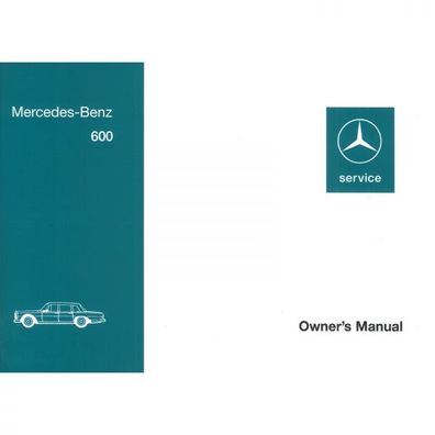 Mercedes-Benz W100 Typ 600 1964-1981 owners manual