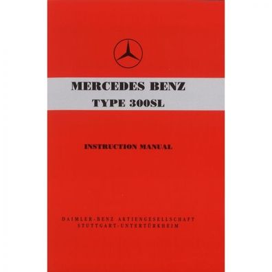 Mercedes-Benz W198 type 300SL Coupe 10.1958 - 02.1963 owners manual