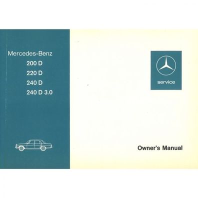 Mercedes-Benz W115 200D 220D 240D 115D 1974-1976 owners manual