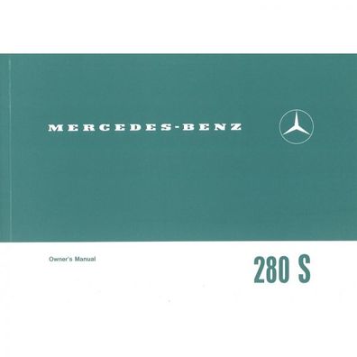 Mercedes-Benz W108 280S/8 yoc 1968-1969 owners manual