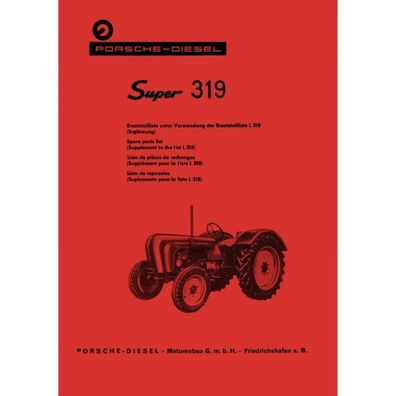 Porsche-Diesel Traktor Super L319 Ergänzung Ersatzteilliste Ersatzteilkatalog
