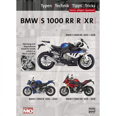 BMW S 1000 RR / R / XR 2010-2020 Motorrad Reparaturanleitung Werkstatthandbuch