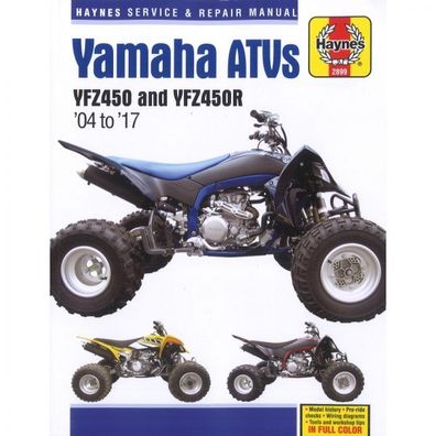 Yamaha ATVs YFZ450 YFZ450R 2004-2017 Reparaturanleitung Werkstatthandbuch Haynes