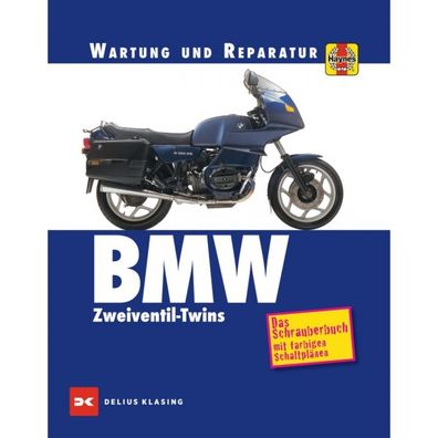 BMW R45/50/60/65/75/80/90/100 GS/ LS/ R/ RT/ S/ ST 1969-1996 Twins Reparaturanleitung