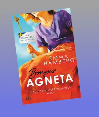 Bonjour Agneta, Emma Hamberg