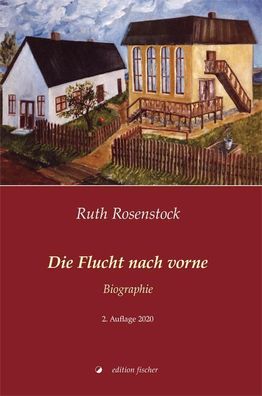 Die Flucht nach vorne, Ruth Rosenstock