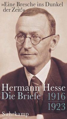 Eine Bresche ins Dunkel der Zeit!?, Hermann Hesse