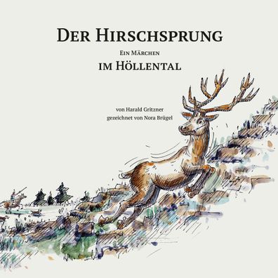 Der Hirschsprung, Harald Gritzner