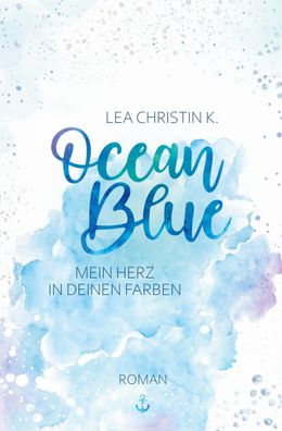 Ocean Blue, Lea Christin K.