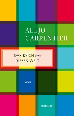Das Reich von dieser Welt, Alejo Carpentier