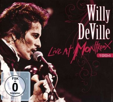 Willy DeVille: Live At Montreux 1994 - earMUSIC classics - (CD / Titel: Q-Z)