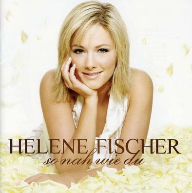Helene Fischer: So nah wie du - Electrola 3969462 - (AudioCDs / Unterhaltung)