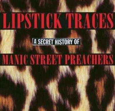 Manic Street Preachers: A Secret History Of (B-Sides etc.)