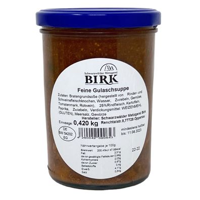 Schwarzwälder Metzgerei Birk Feine Gulaschsuppe nach Traditionsrezept 420 Gramm