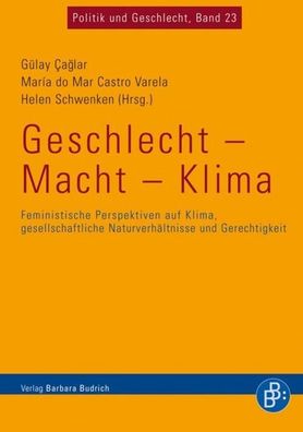 Geschlecht - Macht - Klima, G?lay Caglar