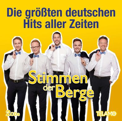 Stimmen Der Berge: Die größten deutschen Hits aller Zeiten