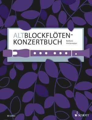 Altblockfl?ten-Konzertbuch, Birgit Baude