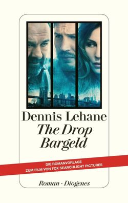 The Drop - Bargeld, Dennis Lehane