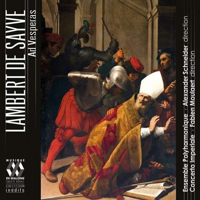 Lambert de Sayve (1549-1614) - Geistliche Vokalwerke "Ad Vesperas" - - (CD / Titel