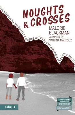 Noughts & Crosses, Malorie Blackman