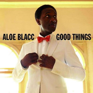 Aloe Blacc: Good Things - Vertigo Be 2750673 - (Musik / Titel: A-G)