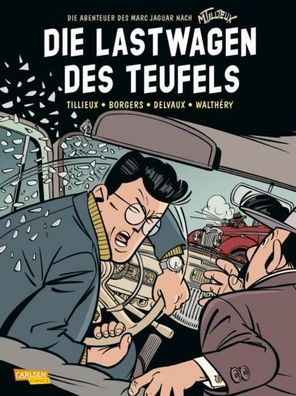 Die Abenteuer des Marc Jaguar - Gesamtausgabe 2, Maurice Tillieux