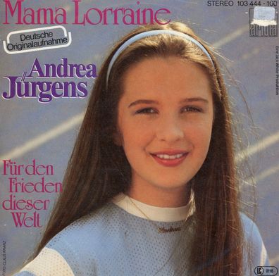 7" Andrea Jürgens - Mama Lorraine