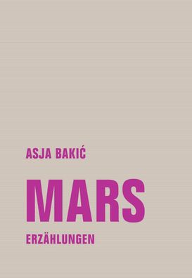 Mars, Asja Bakic